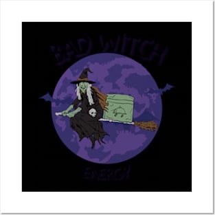 Maleficent vibe, Bad witch energy Posters and Art